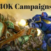 40K Campaigns