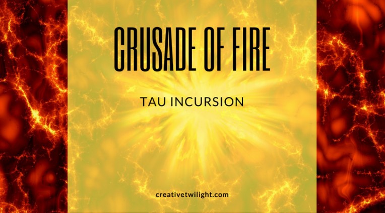 Tau Incursion