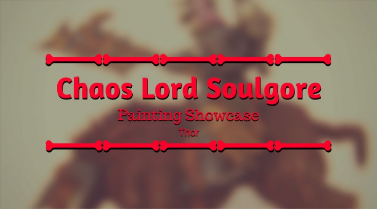 Chaos Lord Soulgore