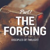 The Forging - Part 1