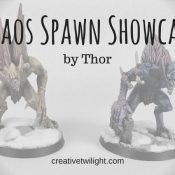 Chaos Spawn Showcase