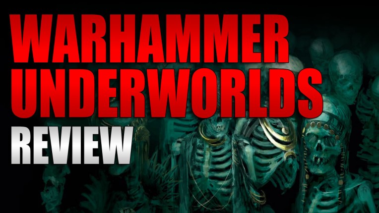 Warhammer Underworlds Review