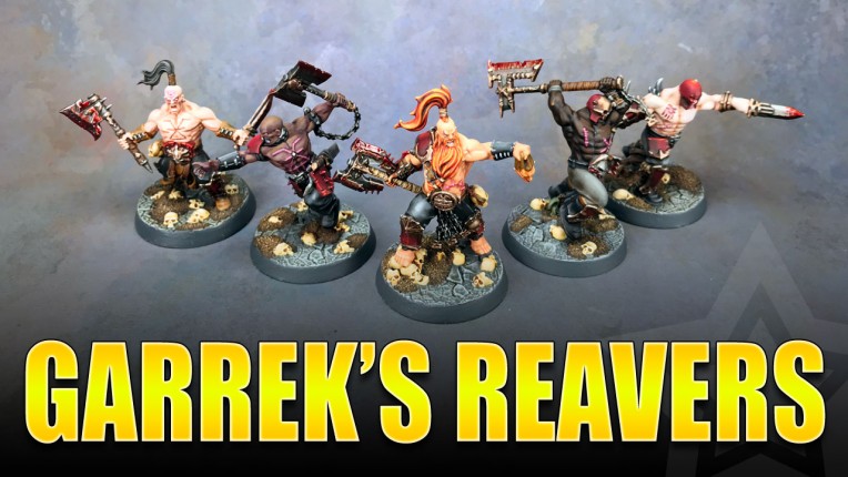 Garrek's Reavers Painted