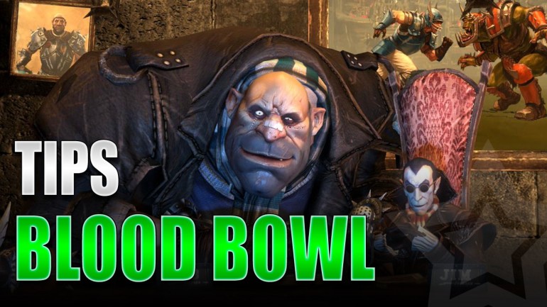 Blood Bowl Tips & Advice